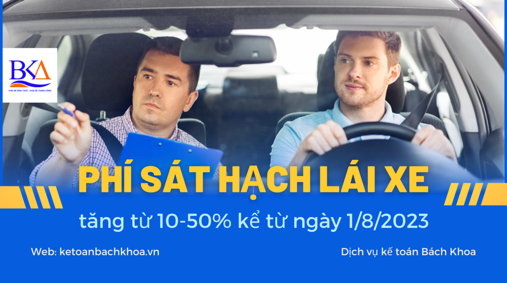 Phí sát hạch lái xe tăng từ 10 50 kể từ ngày 1 8 2023