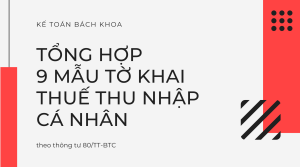 Kế toán bách khoa_Tổng hợp mẫu tờ khai thuế thu nhập cá nhân