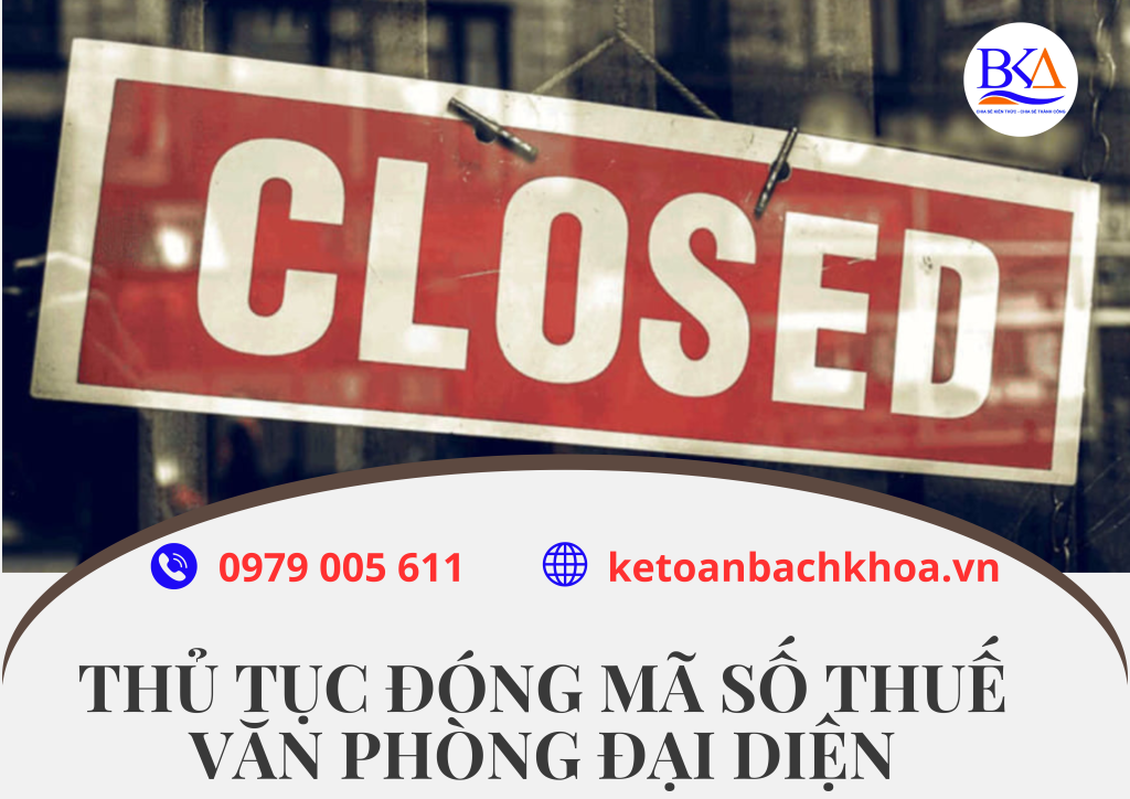 thủ tục đóng mã số thuế văn phòng đại diện nước ngoài