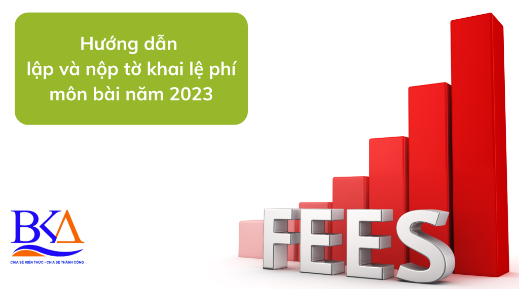 Hướng dẫn lập và nộp tờ khai lệ phí môn bài năm 2023