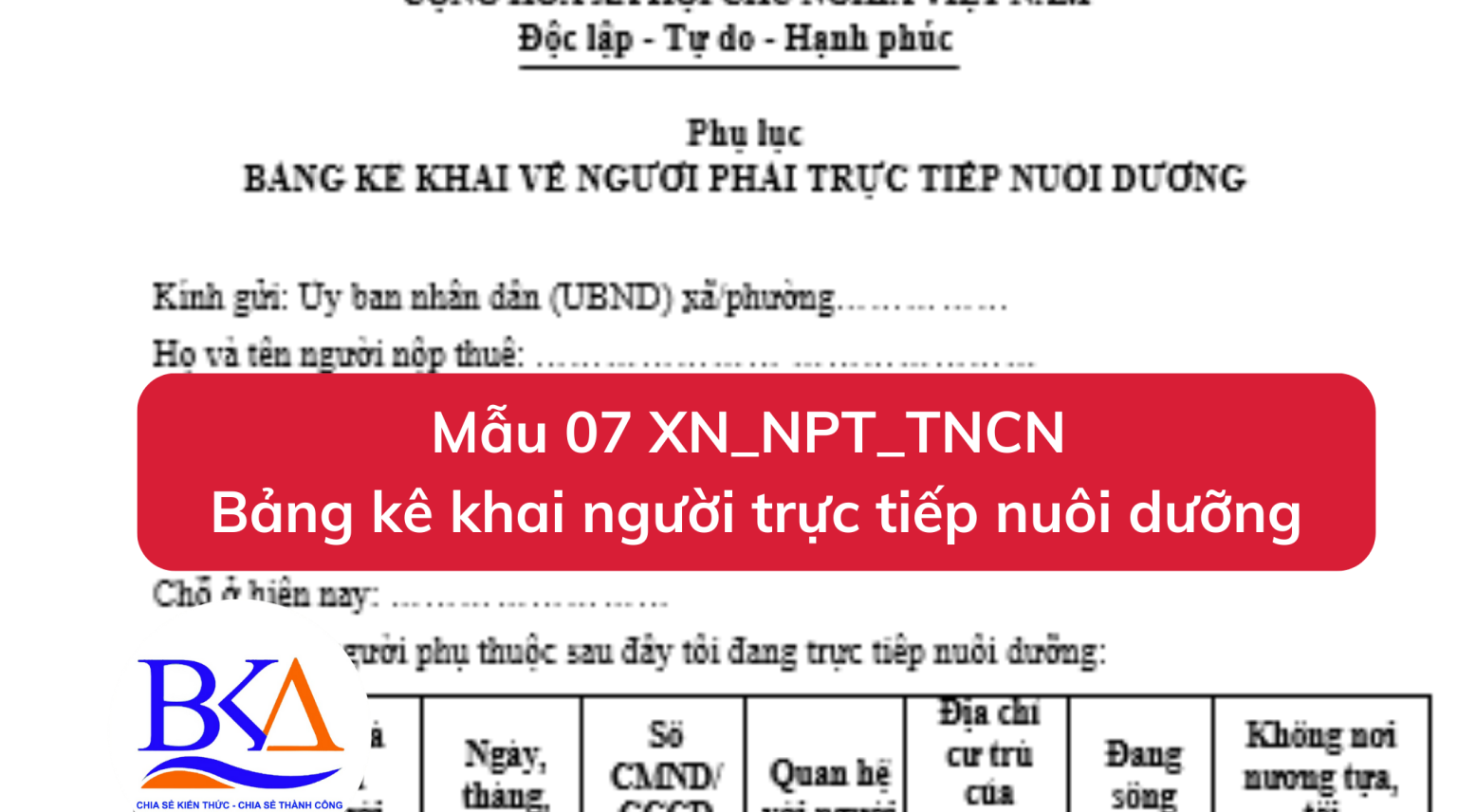 Mẫu 07 Xn Npt Tncn Bảng Kê Khai Người Trực Tiếp Nuôi Dưỡng