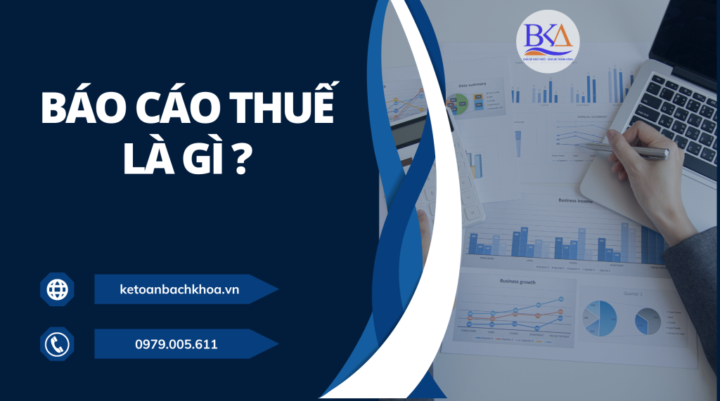 MỚI NHẤT: Sự khác nhau giữa báo cáo thuế và báo cáo tài chính nội bộ