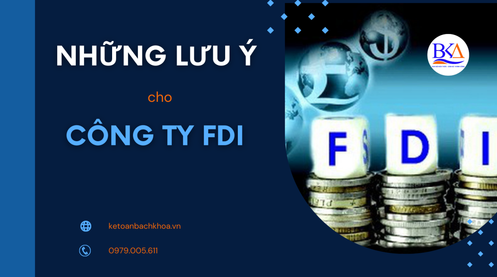 Dịch vụ kế toán cho công ty fdi (vốn đầu đầu tư nước ngoài) cần làm những gì?