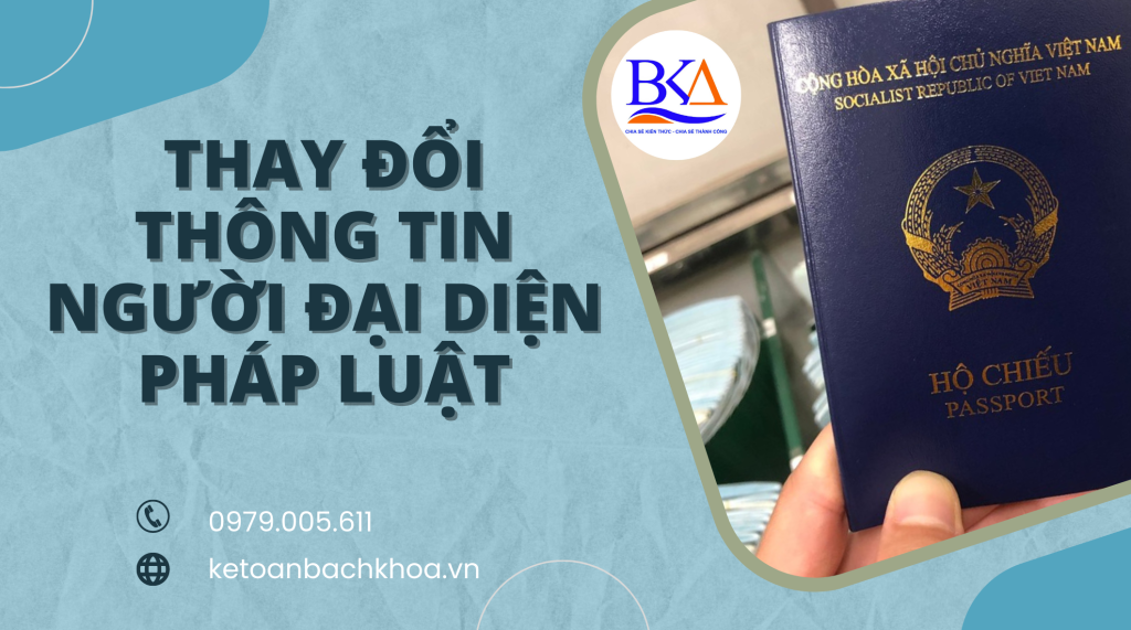 Thủ tục thay đổi thông tin người đại diện pháp luật của doanh nghiệp