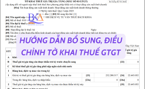 HƯỚNG DẪN BỔ SUNG, ĐIỀU CHỈNH TỜ KHAI THUẾ GTGT MỚI NHẤT 2023