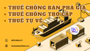 - Thuế chống bán phá giá
