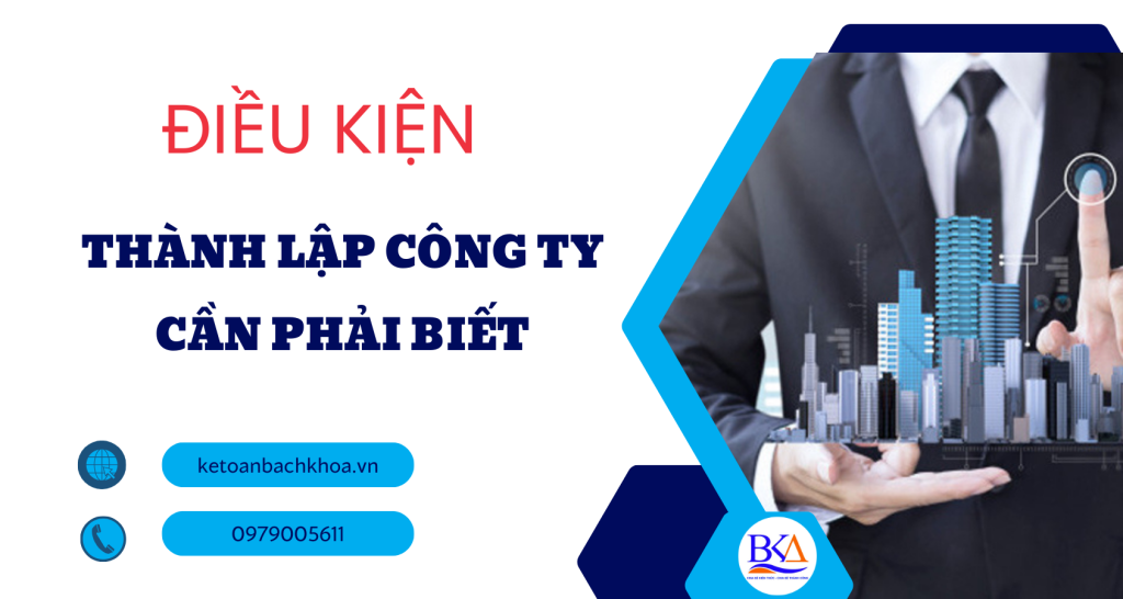 điều kiện thành lập công ty
