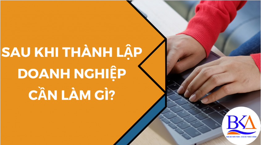 sau khi thành lập công ty