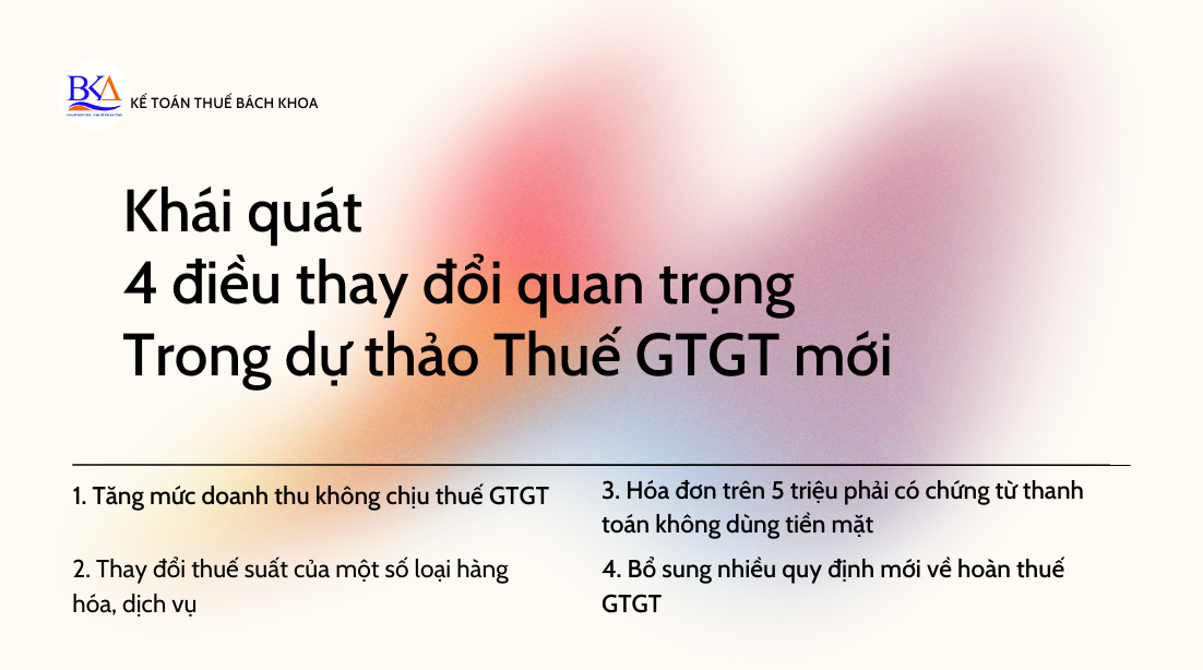 4 điều thay đổi quan trọng Trong dự thảo Thuế GTGT mới