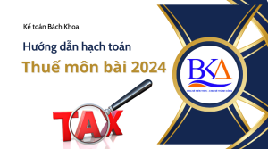 Cách hạch toán thuế môn bài năm 2024