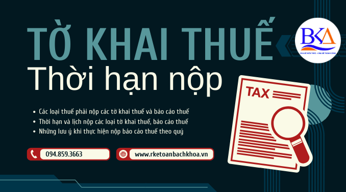 THỜI HẠN NỘP BÁO CÁO THUẾ | Lịch nộp báo cáo thuế 2024