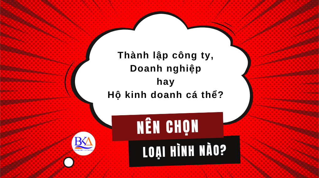 Nên thành lập công ty hay hộ kinh doanh cá thể