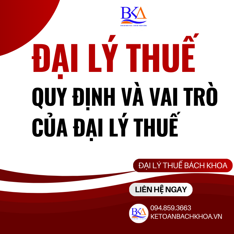 qUY ĐỊNH VÀ VAI TRÒ CỦA ĐẠI LÝ THUẾ