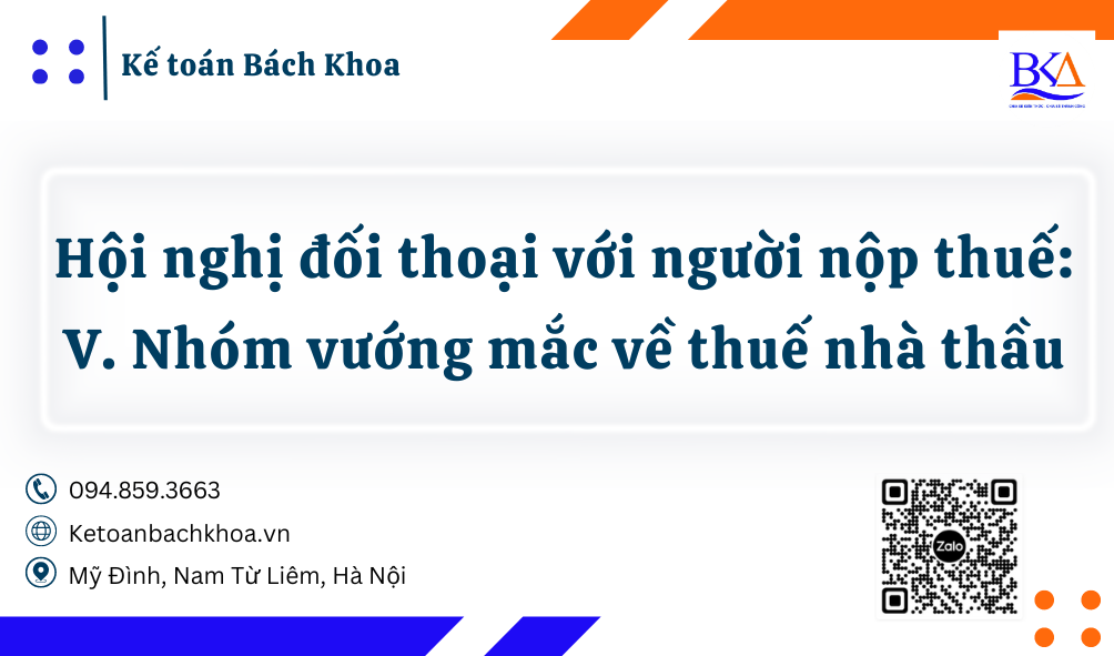 V. Nhóm vướng mắc về thuế nhà thầu