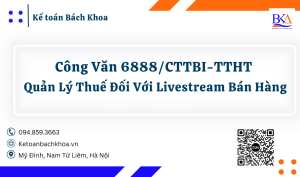 Quản Lý Thuế Đối Với Livestream Bán Hàng