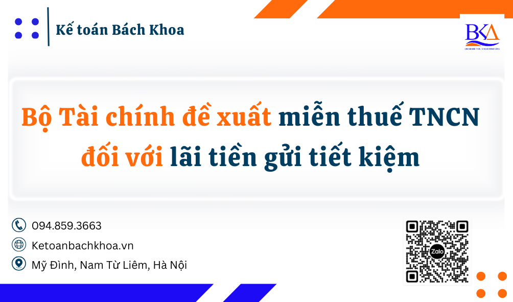 Bộ Tài chính đề xuất miễn thuế TNCN đối với lãi tiền gửi tiết kiệm 