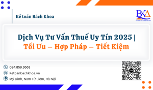 Dịch Vụ Tư Vấn Thuế Uy Tín 2025