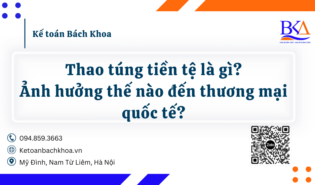 Thao túng tiền tệ là gì