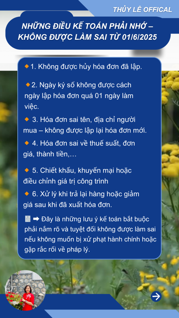 NHỮNG ĐIỀU KẾ TOÁN PHẢI NHỚ – KHÔNG ĐƯỢC LÀM SAI TỪ 01/6/2025