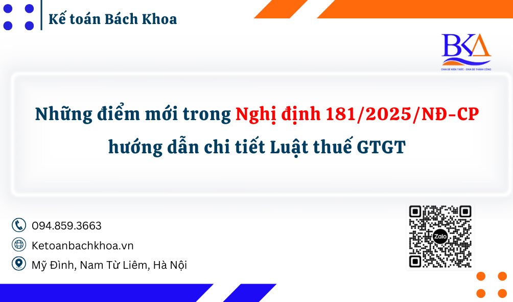 Những điểm mới trong Nghị định 181/2025/NĐ-CP hướng dẫn chi tiết Luật thuế GTGT