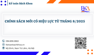 Chính sách mới có hiệu lực từ tháng 8/2025