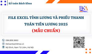 File Excel tính lương 2025 và Phiếu Thanh Toán Tiền Lương 2025 (Mẫu chuẩn)