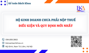 Hộ kinh doanh chưa phải nộp thuế Điều kiện và quy định mới nhất