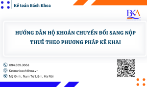 Hướng dẫn hộ khoán chuyển đổi sang nộp thuế theo phương pháp kê khai