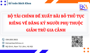 Bộ Tài chính đề xuất bãi bỏ thủ tục riêng về đăng ký người phụ thuộc giảm trừ gia cảnh