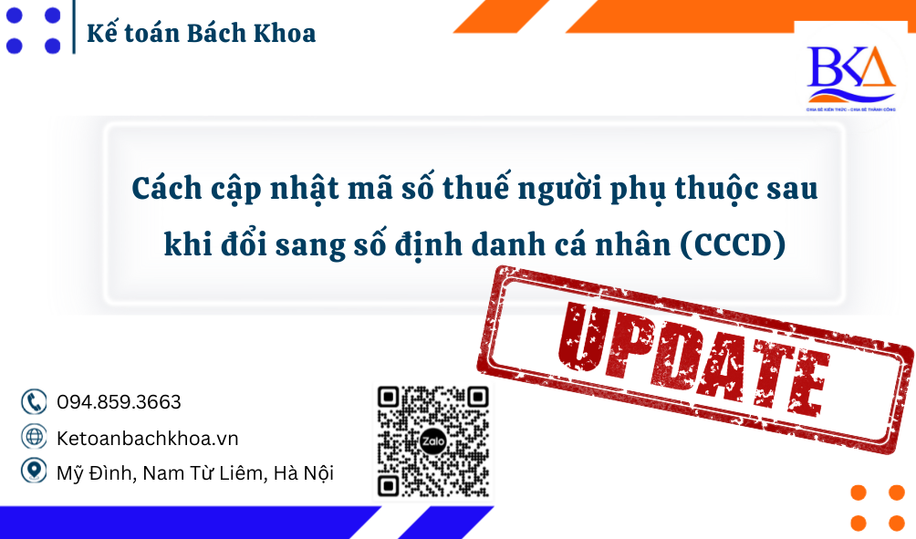 Cách cập nhật mã số thuế người phụ thuộc sau khi đổi sang số định danh cá nhân (CCCD)