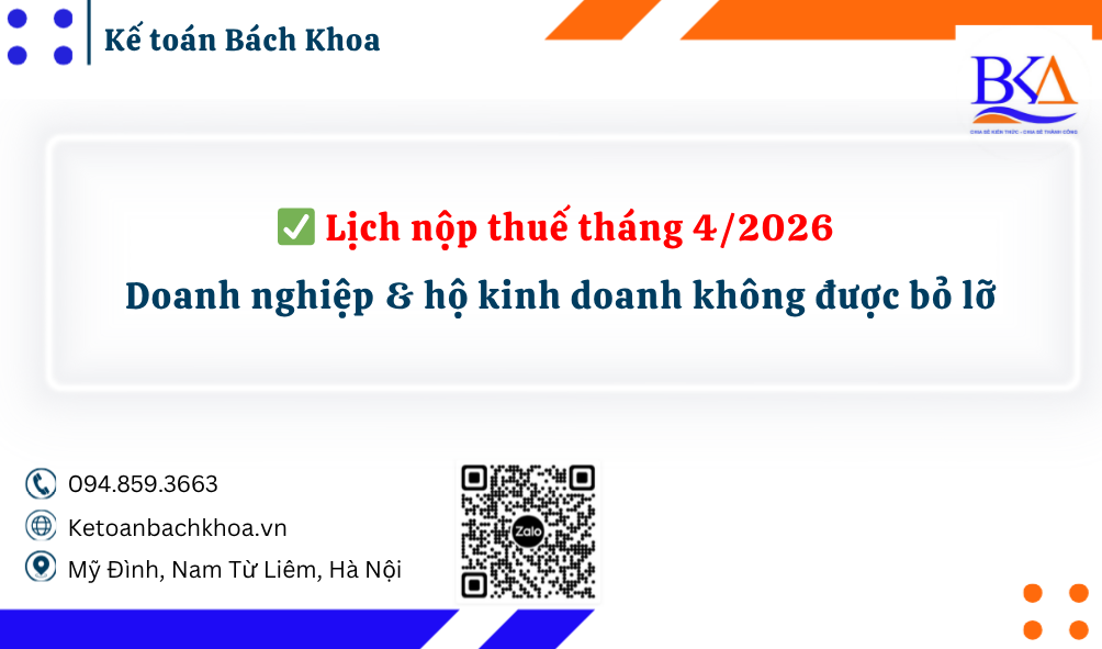Lịch nộp thuế tháng 4/2026 – doanh nghiệp & hộ kinh doanh không được bỏ lỡ