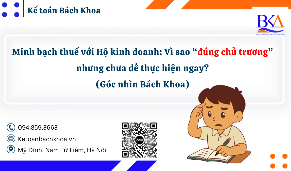 Minh bạch thuế với Hộ kinh doanh: Vì sao “đúng chủ trương” nhưng chưa dễ thực hiện ngay? (Góc nhìn Bách Khoa)