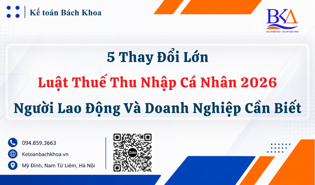5 Thay Đổi Lớn Của Luật Thuế Thu Nhập Cá Nhân 2026 Người Lao Động Và Doanh Nghiệp Cần Biết 