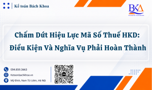 Chấm Dứt Hiệu Lực Mã Số Thuế Hộ Kinh Doanh Điều Kiện Và Nghĩa Vụ Phải Hoàn Thành Theo Thông Tư 902026TT-BTC